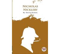 Charles Dickens Nicholas Nickleby (Tascabile)