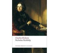 Charles Dickens Nicholas Nickleby (Tascabile) Oxford World's Classics