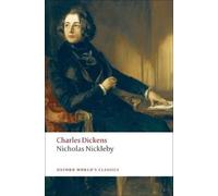 Charles Dickens Nicholas Nickleby (Tascabile) Oxford World's Classics