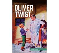 Charles Dickens Oliver Twist (Copertina rigida)