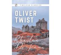 Charles Dickens Oliver Twist (Copertina rigida)