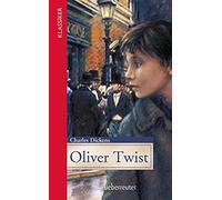 Charles Dickens Oliver Twist: Gekürzte Ausgabe (Klassiker der (Copertina rigida)