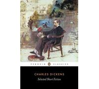 Charles Dickens Selected Short Fiction (Tascabile)