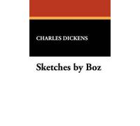 Charles Dickens Sketches by Boz (Tascabile)