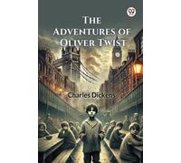 Charles Dickens The Adventures of Oliver Twist (Edition1) (Tascabile)