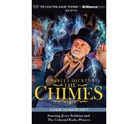[(Charles Dickens' the Chimes: A Radio Dramatization)] [Author: Charles Dickens] published on (December, 2011)