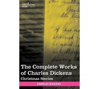 Charles Dickens The Complete Works of Charles Dickens (in 30 (Copertina rigida)