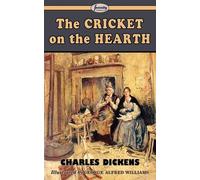 Charles Dickens The Cricket on the Hearth (Tascabile)