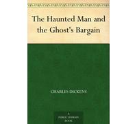 Charles Dickens The Haunted Man and the Ghost's Bargain (Cactus Clas (Tascabile)