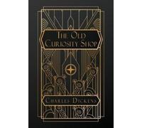 Charles Dickens The Old Curiosity Shop (Tascabile)