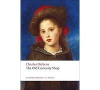 Charles Dickens The Old Curiosity Shop (Tascabile) Oxford World's Classics
