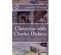 Charles Dickens Timothy Bertrand Christmas with Charles Dickens (Tascabile)