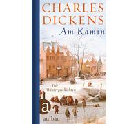 Charles Dickens Ulrike Seeberg Am Kamin: Die Wintergeschicht (Copertina rigida)