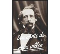 Charles Dickens Un conte de deux villes (Tascabile)