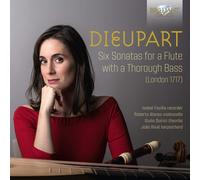 Charles Dieupart Dieupart: Six Sonatas for a Flute With a Thorough Bass (CD)