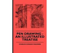 Charles Donagh Maginnis Pen Drawing - An Illustrated Treatise (Tascabile)