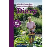 Charles Dowding Charles Dowding's Vegetable Garden Diary (Anello, filo)