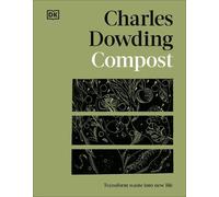 Charles Dowding Compost (Copertina rigida)