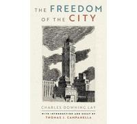 Charles Downing Lay The Freedom of the City (Tascabile)