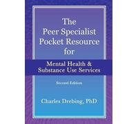 Charles Drebing The Peer Specialist's Pocket Resource for Mental Hea (Tascabile)