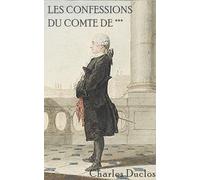 Charles Duclos Les Confessions du Comte de : Les Confessions d'un (Tascabile)