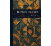 Charles Duguid The Stock Exchange (Tascabile)