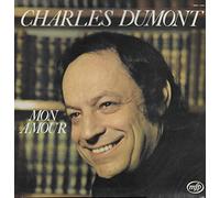 CHARLES DUMONT - MON AMOUR