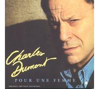Charles Dumont - Pour Une Femme