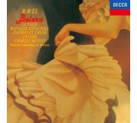 Charles Dutoit - Ravel: Famous Orchestral Works