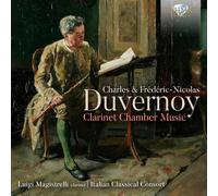 Charles Duverno Charles & Frédéric-Nicolas Duvernoy: Clarinet Chamber Musi (CD)