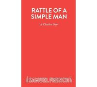 Charles Dyer Rattle of a Simple Man (Tascabile) Acting Edition S.
