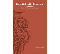 Charles E. Bennett Essential Latin Grammar (Tascabile)