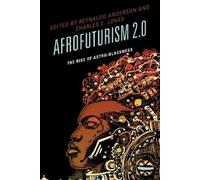 Charles E. Jones Afrofuturism 2.0 (Copertina rigida)