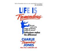 Charles E. Jones Life is Tremendous (Copertina rigida)