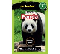 Charles e la Giungla: libro sui panda per bambini
