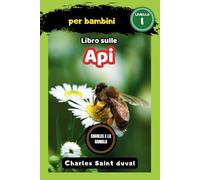 Charles e la Giungla: Libro sulle api per bambini: 4