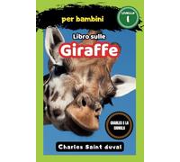 Charles e la Giungla: Libro sulle giraffe per bambini: 21