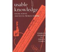 Charles E. Lindblom Usable Knowledge (Tascabile) Yale Fastback Series