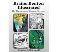Charles E Morgan Brains Benton Illustrated (Tascabile)