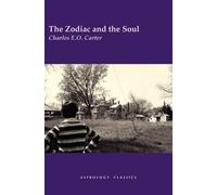 Charles E.O. Carter The Zodiac and the Soul (Tascabile)