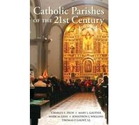 Charles E. Zech Mary L. Gautier Mark M. G Catholic Parishes (Copertina rigida)