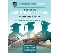 Charles Earnshaw Rohan The Ultimate Core Medical Training Applicati (Tascabile)