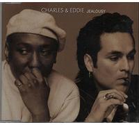 Charles & Eddie - Jealousy [Single-CD]