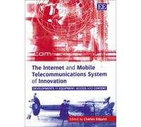 Charles Edquist The Internet and Mobile Telecommunications System of (Tascabile)