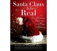 Charles Edward Hall Bret Witter Santa Claus Is for Real (Tascabile)