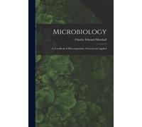 Charles Edward Marshall Microbiology (Tascabile)