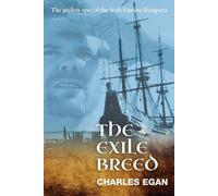 Charles Egan Exile Breed (Tascabile) Irish Famine Series