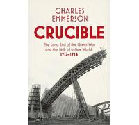 Charles Emmerson Crucible (Copertina rigida)
