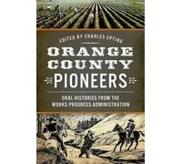 Charles Epting Orange County Pioneers (Tascabile)
