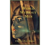 Charles Eric Maine World Without Men (Tascabile)